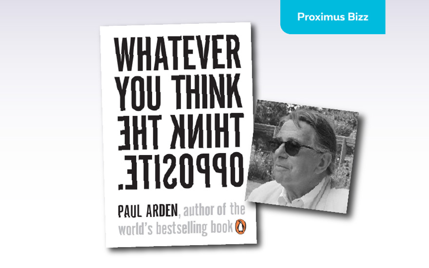Read for you: Whatever you think, think the opposite.